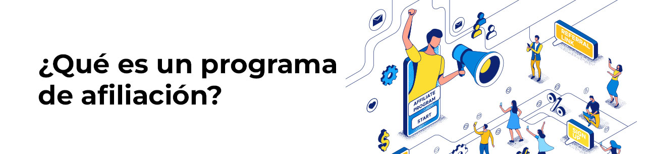 ¿Qué es un programa de afiliación?