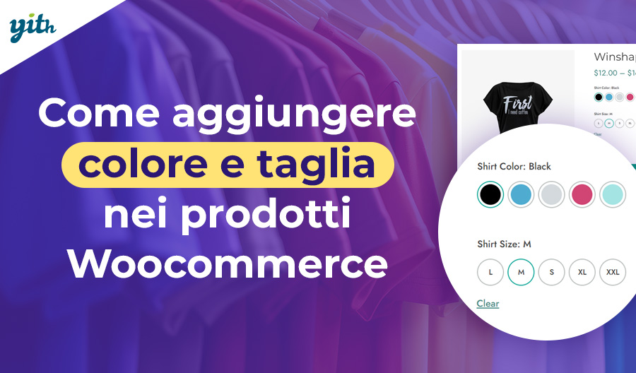 Come aggiungere colore e taglia nei prodotti Woocommerce
