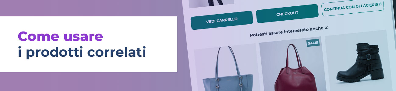 Dove inserire i prodotti correlati?