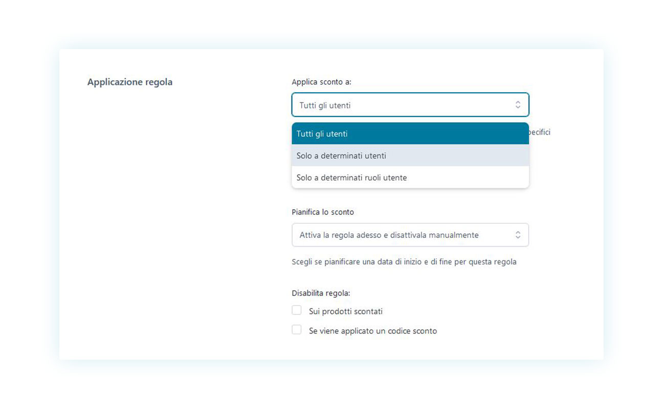 Applicazione della regola in base alla tipologia di cliente