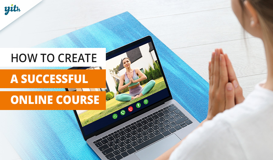 How to Create a Successful Online Course