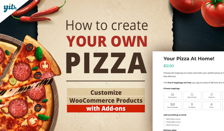 How to create your own pizza; customize WooCommerce Products with Add-ons