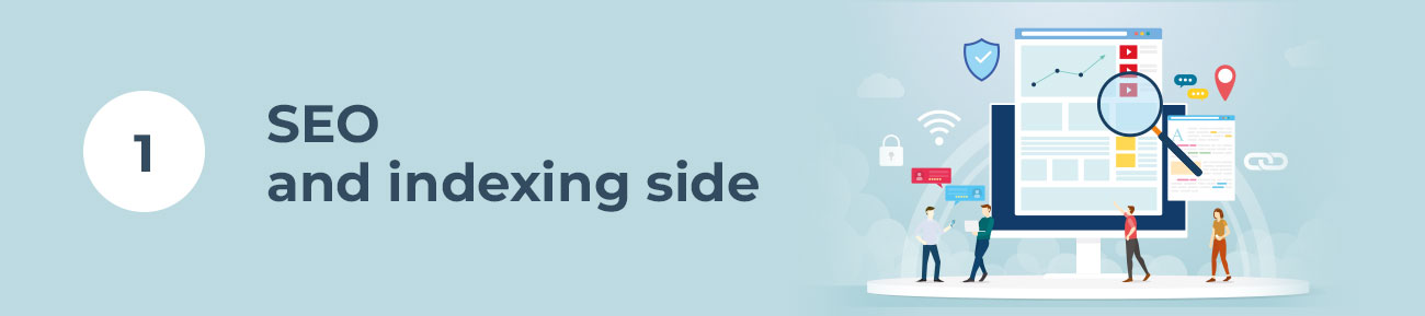 SEO and indexing side