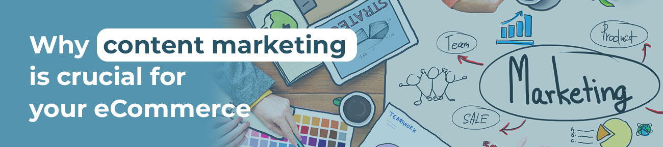 Content marketing importance